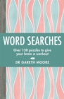 Image for Word Searches : Over 150 puzzles to give your brain a workout