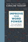 Image for Improve your word power  : test and build your vocabulary
