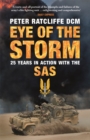 Image for Eye of the storm  : 25 years in action with the SAS