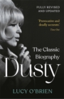 Image for Dusty: A Biography of Dusty Springfield