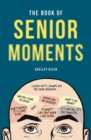 Image for The book of senior moments