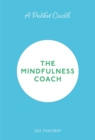 Image for A Pocket Coach: The Mindfulness Coach
