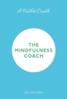 Image for The mindfulness coach