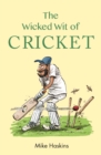 Image for Wicked Wit of Cricket