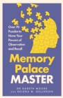 Image for Memory palace master  : over 70 puzzles to hone your powers of recall and observation