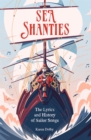 Image for Sea Shanties: The Lyrics and History of Sailor Songs