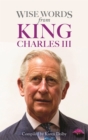 Image for Wise Words from King Charles III