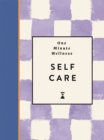 Image for One-Minute Wellness: Self-care