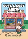 Image for Cute and Cosy Crime Puzzle Book