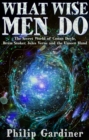 Image for What Wise Men Do: The Secret World of Conan Doyle, Bram Stoker, Jules Verne and the Unseen Hand