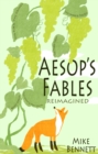 Image for Aesop&#39;s Fables Reimagined