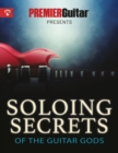 Image for Soloing Secrets of the Guitar Gods