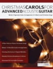 Image for Christmas Carols For Advanced Acoustic Guitar