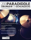 Image for 200 Paradiddle-UEbungen fur Schlagzeug : UEber 200 Paradiddle-UEbungen, Grooves, Beats &amp; Fills zur Verbesserung der Schlagzeugtechnik