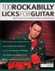 Image for 100 Rockabilly Licks For Guitar : Master the Iconic Licks, Rhythms &amp; Techniques of Rockabilly Guitar