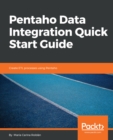 Image for Pentaho Data Integration quick start guide: create ETL processes using Pentaho