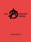 Image for The anarchist cinema