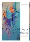 Image for The Moiseyev Dance Company: Dancing Diplomats