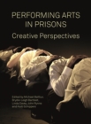 Image for Performing Arts in Prison: Creative Perspectives