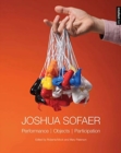 Image for Joshua Sofaer  : performance   objects   participation