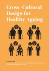 Image for Cross-Cultural Design for Healthy Ageing