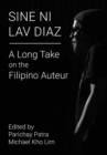 Image for Sine ni Lav Diaz: a long take on the Filipino auteur