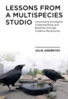 Image for Lessons from a Multispecies Studio
