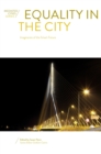 Image for Equality in the city  : imaginaries of the smart future