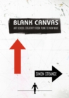 Image for Blank canvas  : art school creativity from punk to new wave