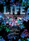 Image for Life: A Transdisciplinary Inquiry