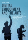Image for Digital Embodiment and the Arts