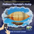 Image for Professor Poppleton&#39;s Airship