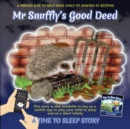 Image for Mr Snuffly&#39;s Good Deed