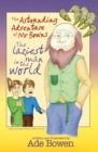 Image for The astounding adventure of Mr Bowns  : (the laziest man in the world)