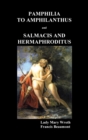 Image for Pamphilia to Amphilanthus AND Salmacis and Hermaphroditus