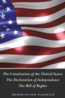 Image for The Constitution of the United States (Including The Declaration of Independence and The Bill of Rights)