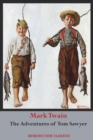 Image for The Adventures of Tom Sawyer (Unabridged. Complete with all original illustrations)