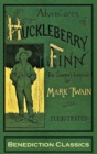 Image for Adventures of Huckleberry Finn (Tom Sawyer&#39;s Comrade) : [FULLY ILLUSTRATED FIRST EDITION. 174 original illustrations.]