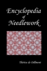 Image for Encyclopedia of Needlework (Fully Illustrated)
