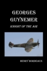 Image for Georges Guynemer : Knight of the Air
