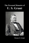 Image for The Personal Memoirs of U. S. Grant, complete and fully illustrated