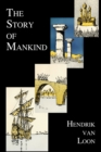 Image for The Story of Mankind (Fully Illustrated in B&amp;w)