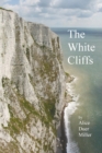 Image for The White Cliffs