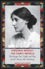 Image for Virginia Woolf : The Early Novels-The Voyage Out, Night and Day, Jacob&#39;s Room, Mrs Dalloway