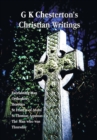 Image for G K Chesterton&#39;s Christian Writings (Unabridged)