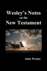 Image for John Wesley&#39;s Notes on the Whole Bible
