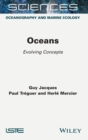 Image for Oceans  : evolving concepts