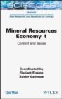 Image for Mineral resources economy 1  : context and issues