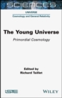 Image for The Young Universe
