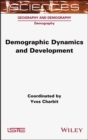 Image for Demographic dynamics and development